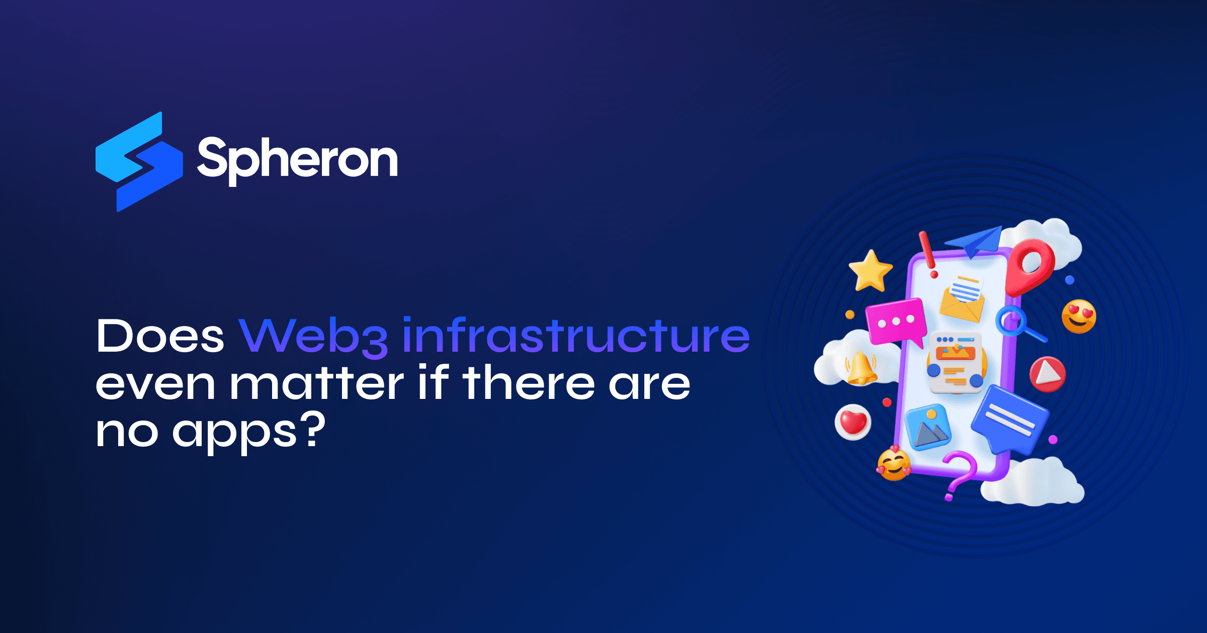 Does Web3 infrastructure even matter if there are no apps?