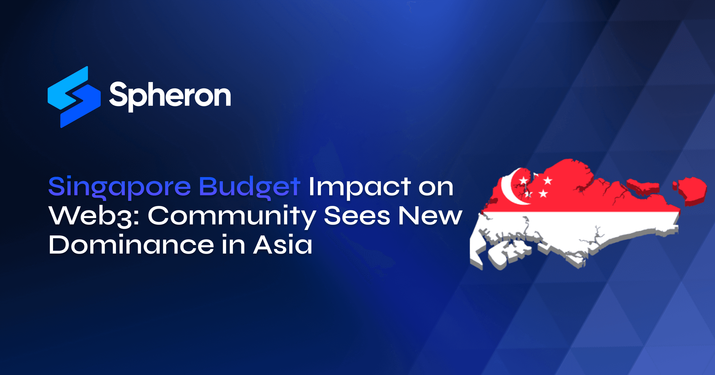 Singapore Budget Impact on Crypto: Web3 Community Sees New Dominance in Asia