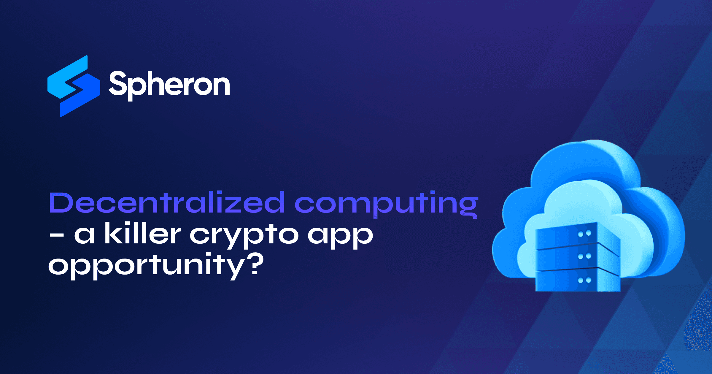 Decentralized computing – a killer crypto app opportunity?