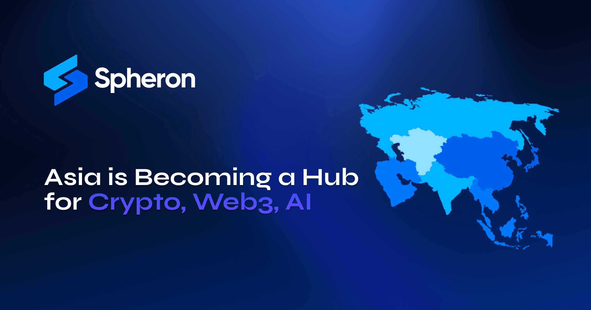Asia is Becoming a Hub for Crypto, Web3, AI