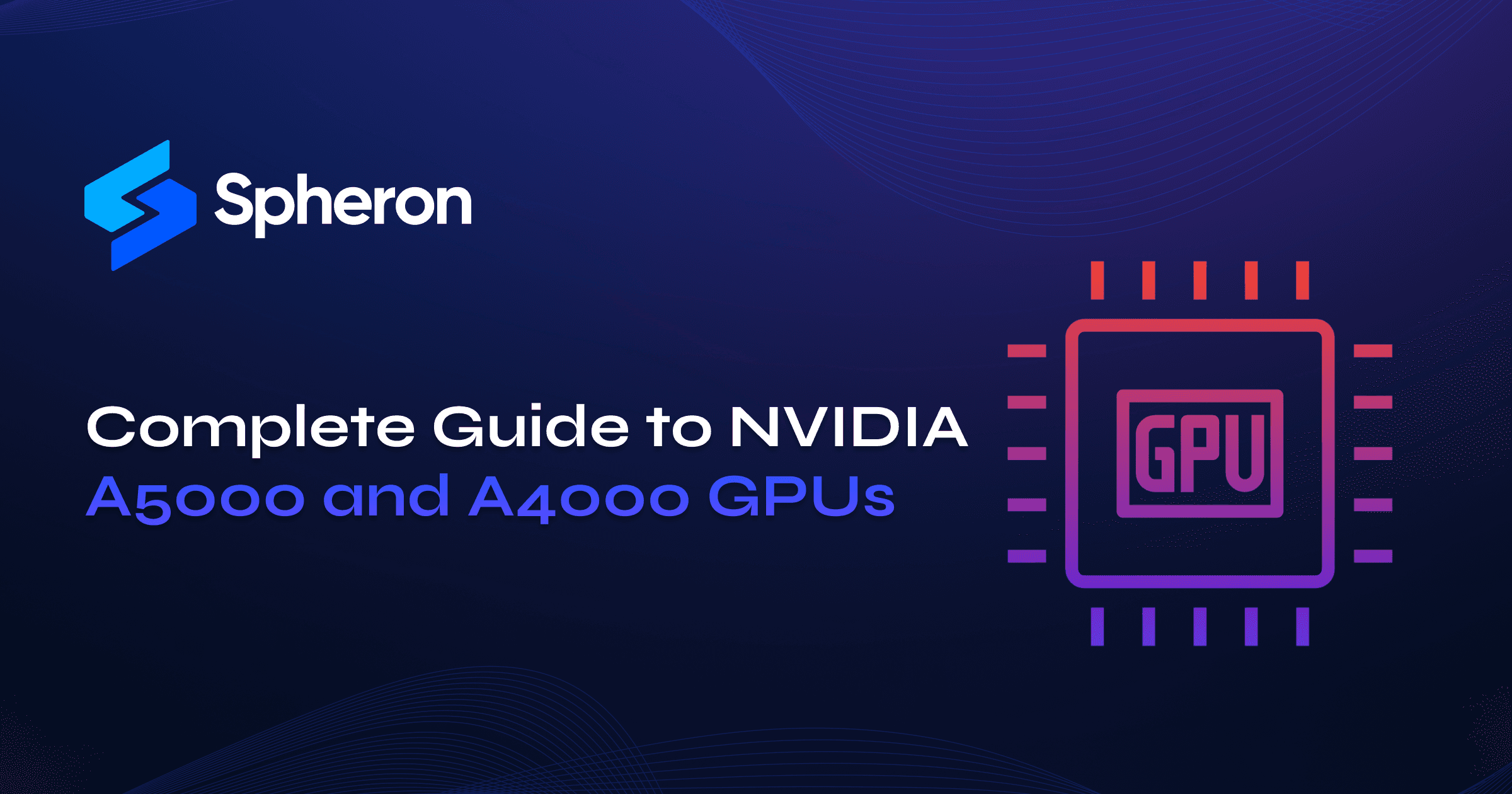 NVIDIA A5000 vs A4000 GPUs: A Complete Guide