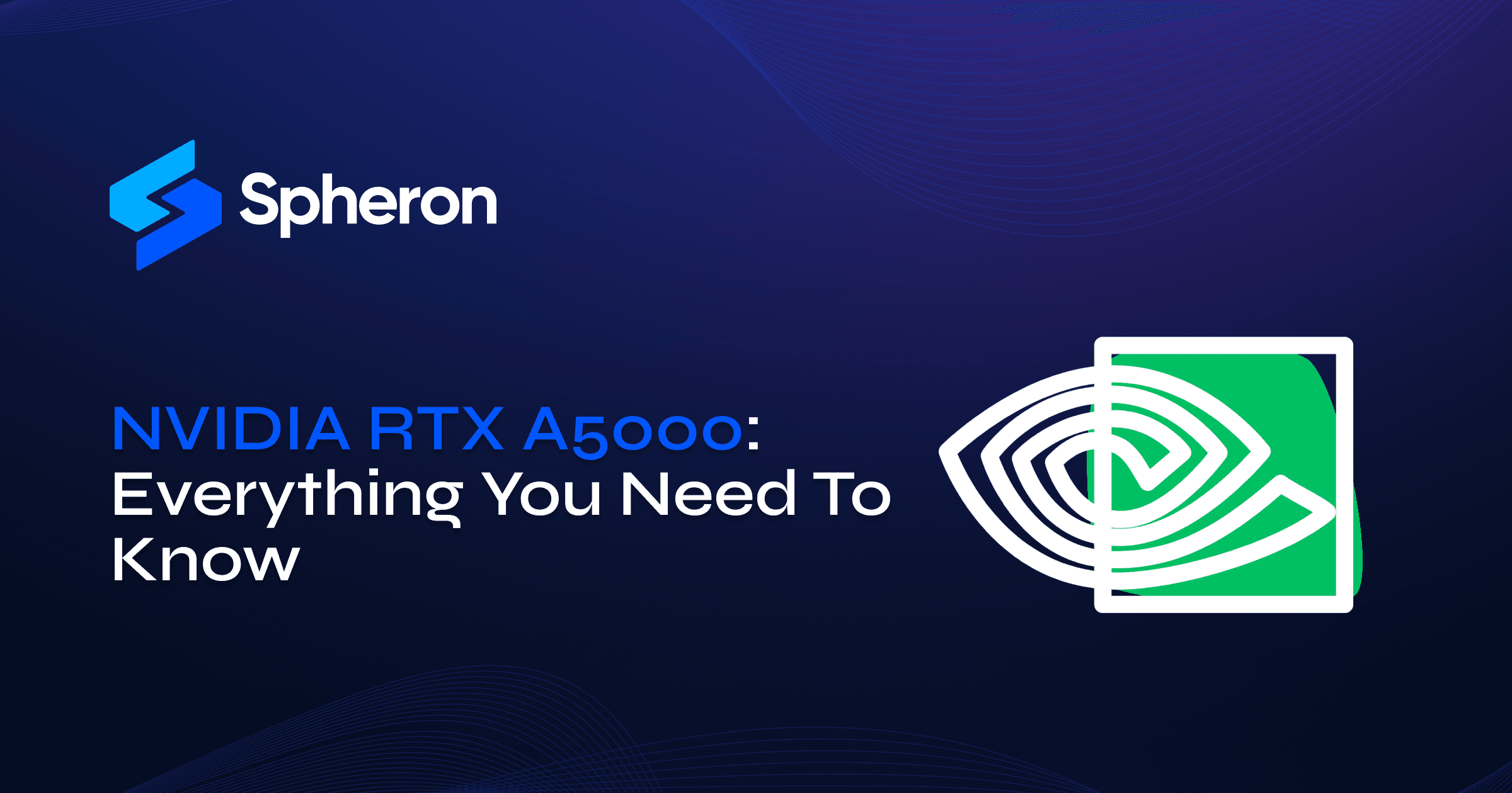 NVIDIA RTX A5000: A Detailed Overview