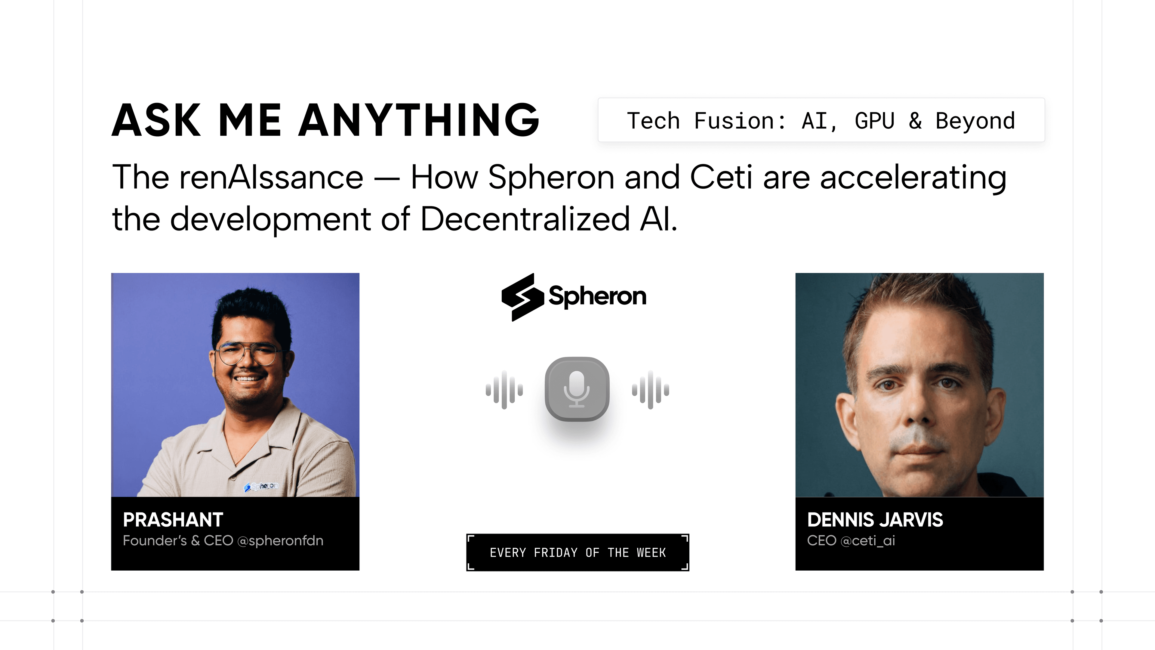 Insights from the Tech Fusion Podcast: How Spheron and Ceti Are Accelerating the Development of Decentralized AI