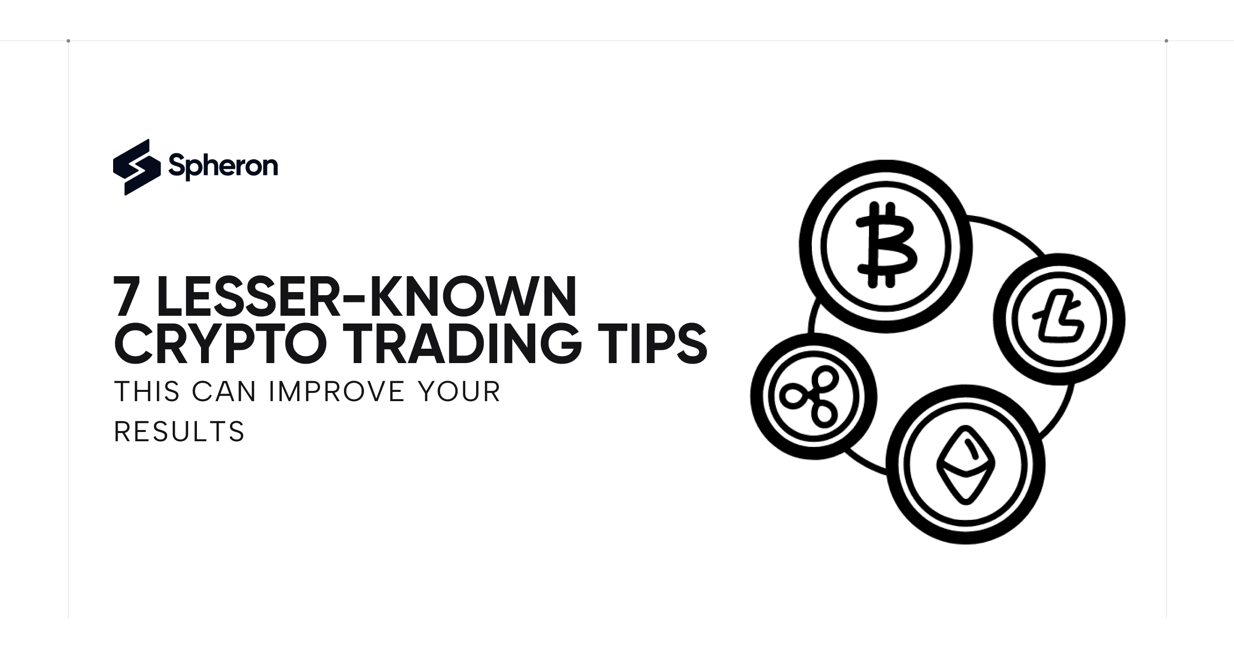 7 Lesser-Known Crypto Trading Tips That Can Improve Your Results