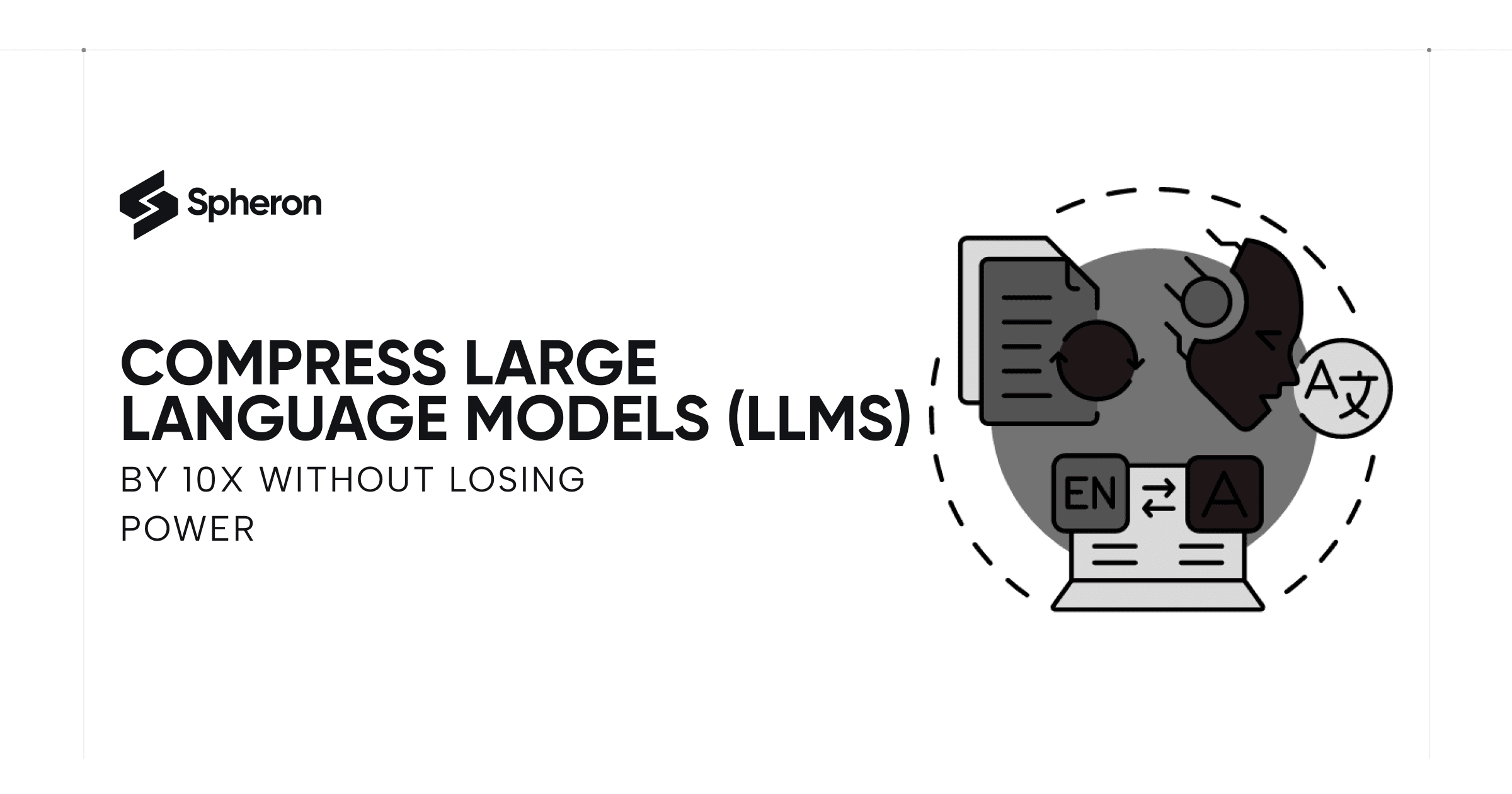 How to Compress Large Language Models (LLms) by 10X Without Losing Power