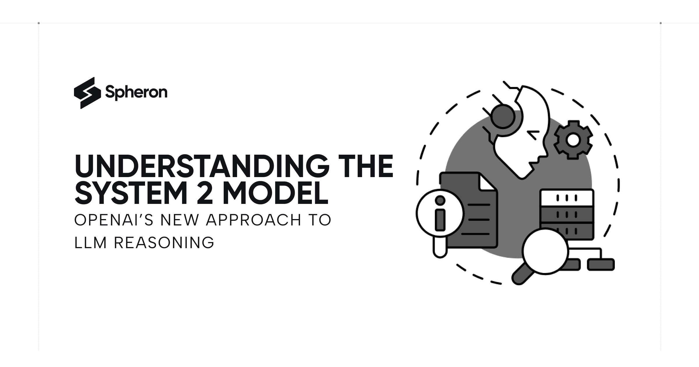 Understanding the System 2 Model: OpenAI’s New Approach to LLM Reasoning