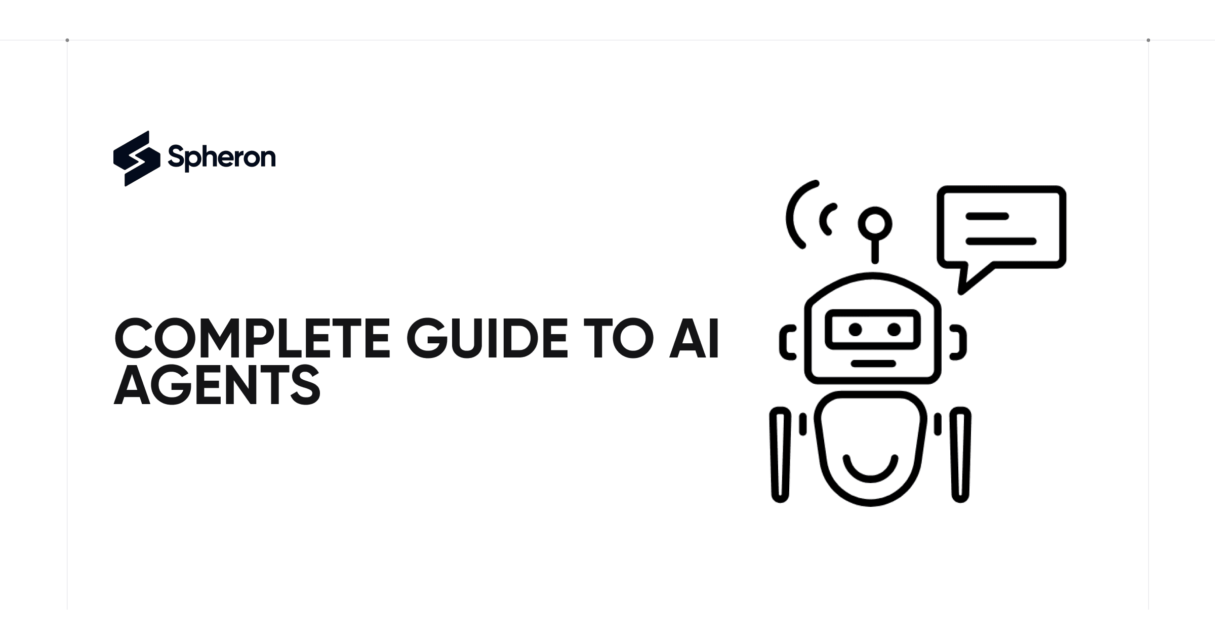 Complete Guide to AI Agents