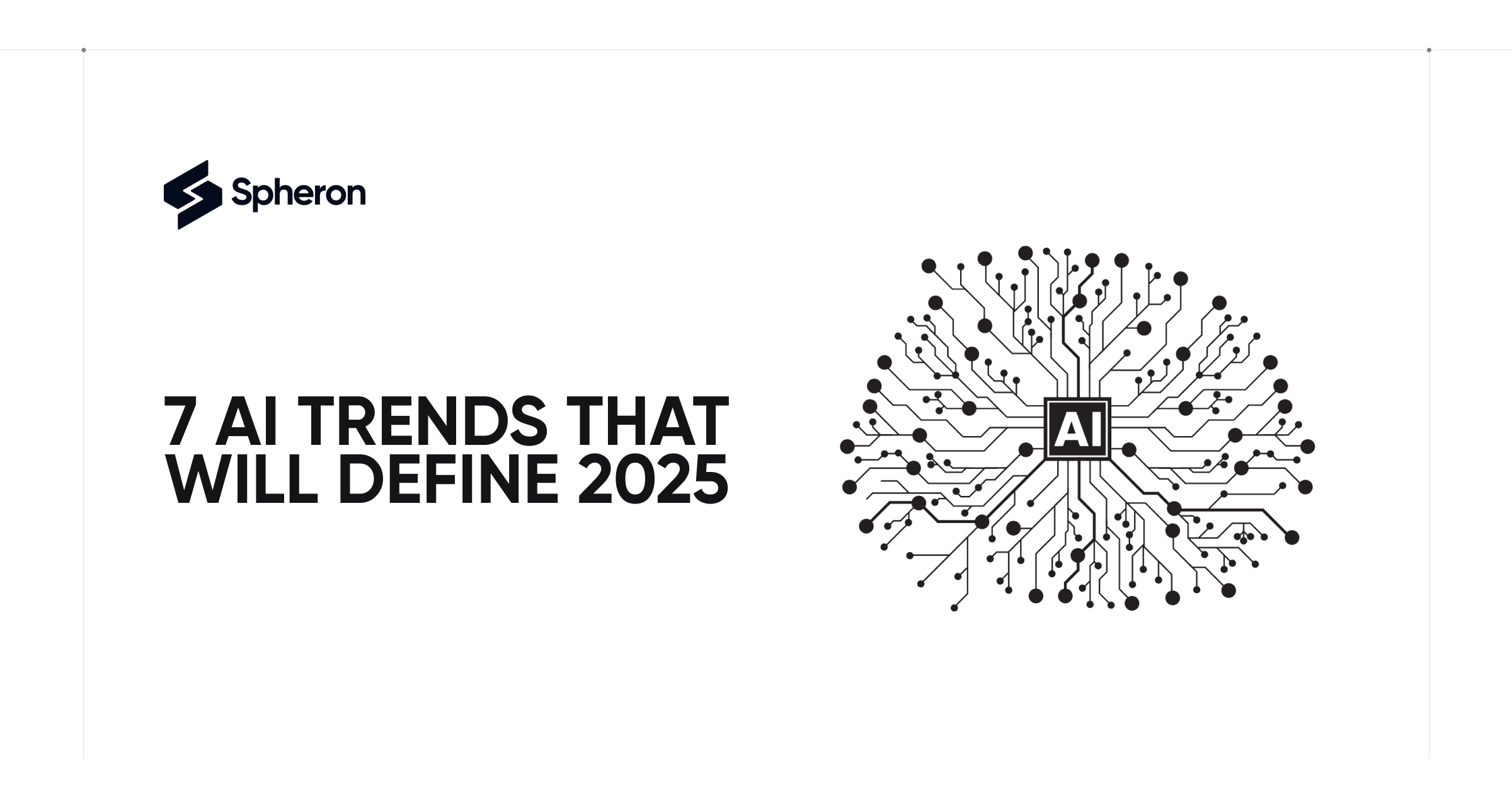 7 AI Trends That Will Define 2025