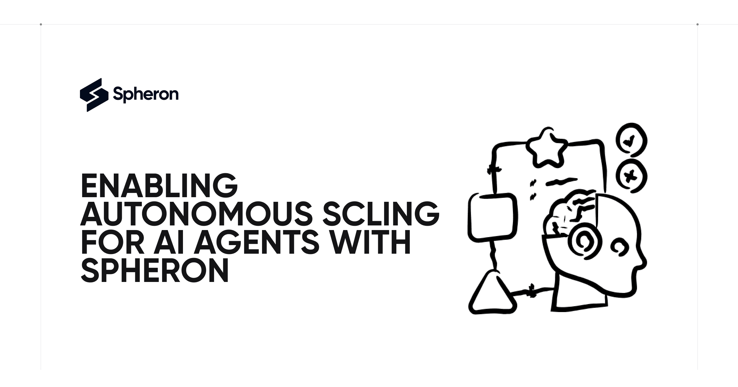 Enabling Autonomous Scling for AI Agents with Spheron