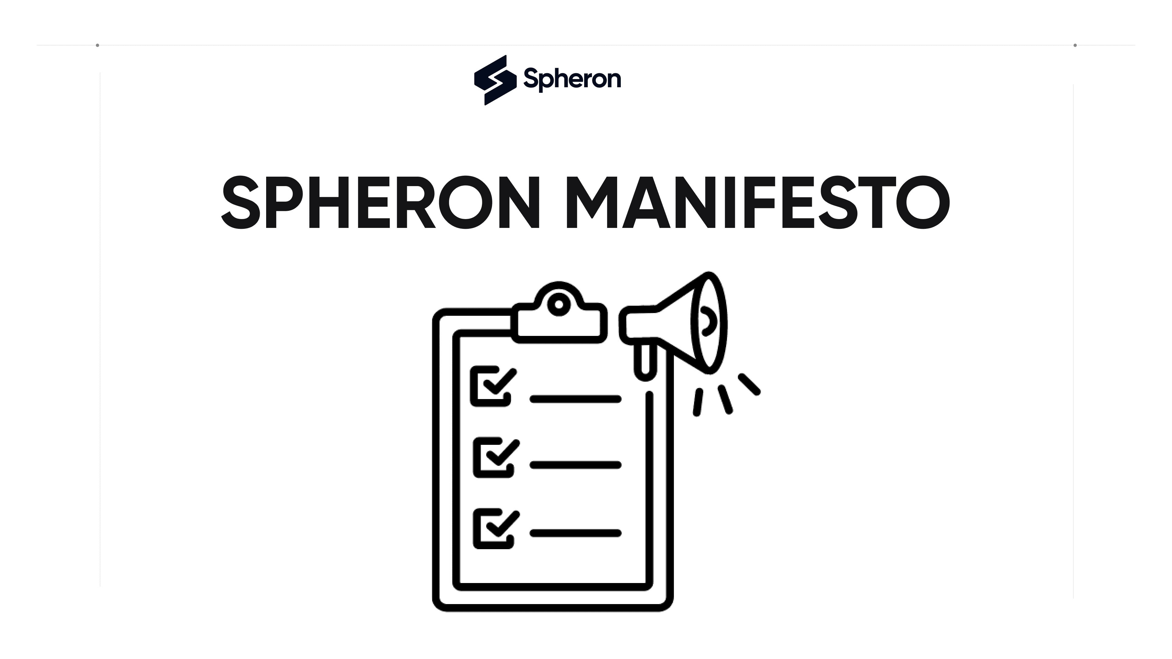 Spheron Manifesto