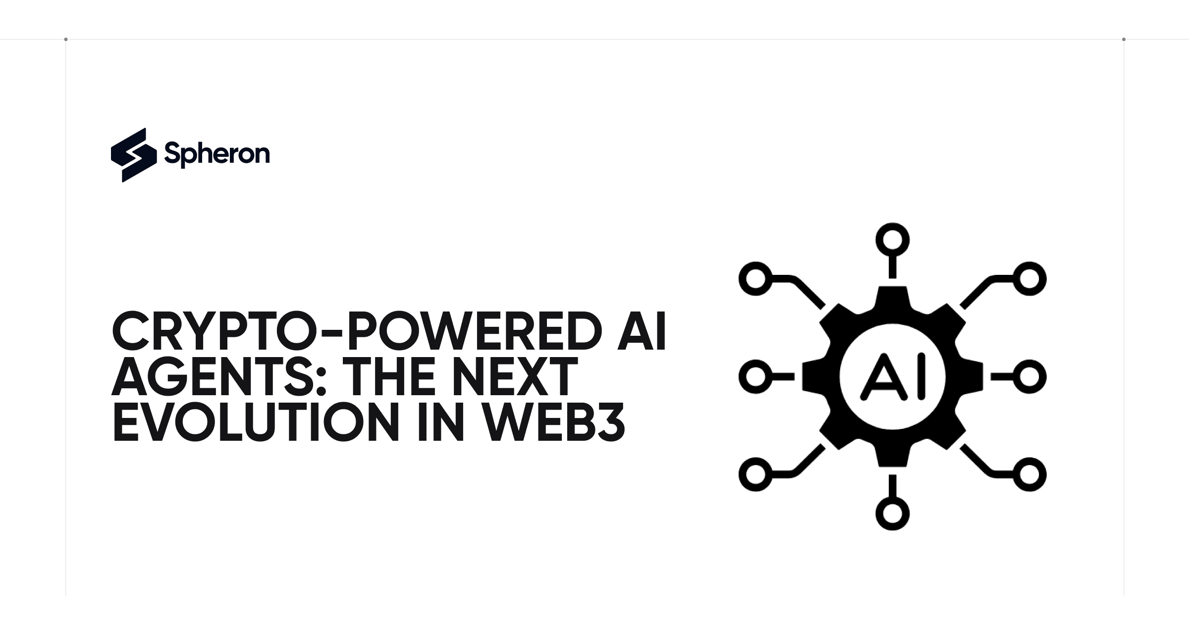 Crypto-Powered AI Agents: The Next Evolution in Web3