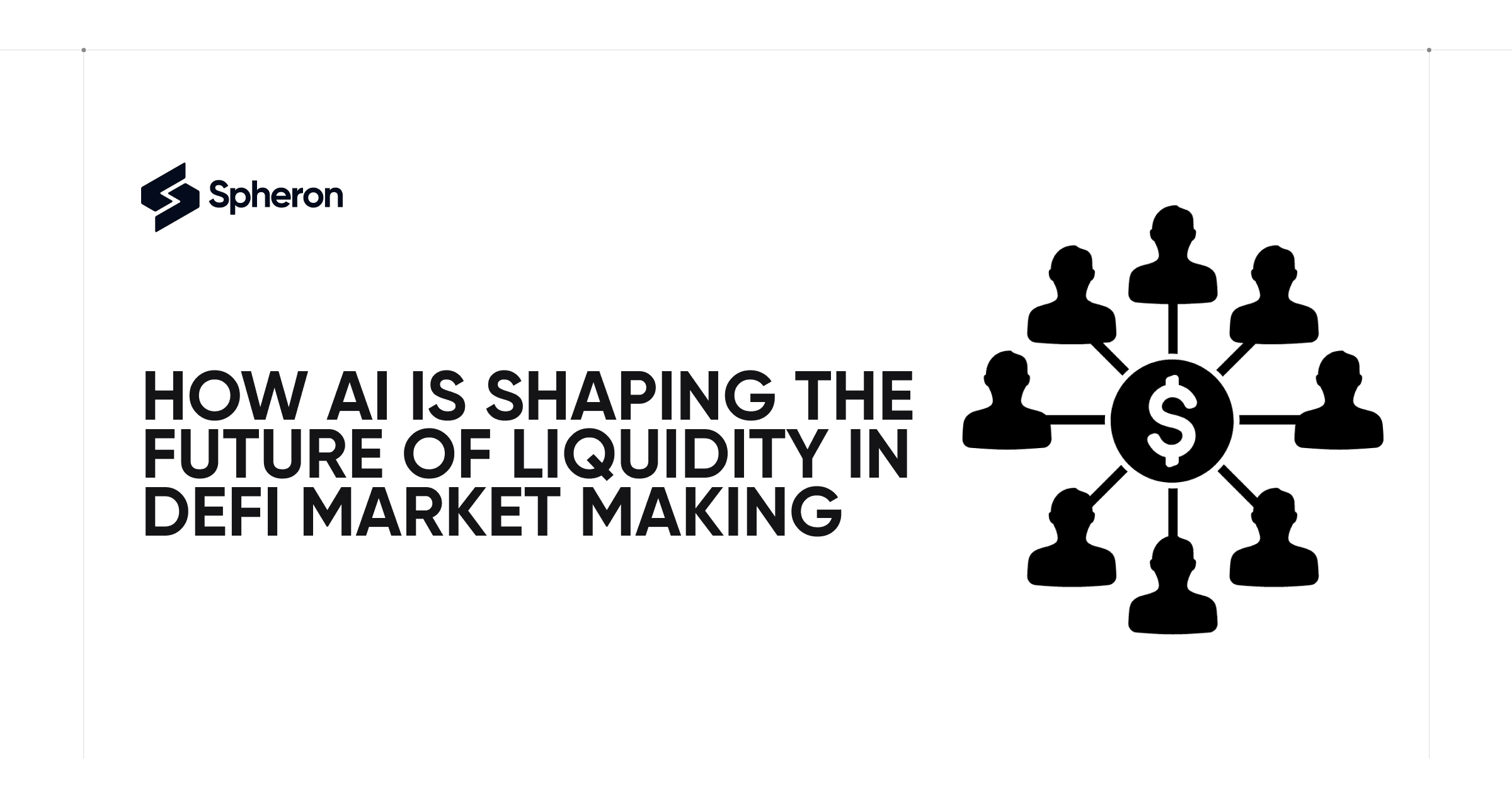 How AI is Shaping the Future of Liquidity in DeFi Market Making