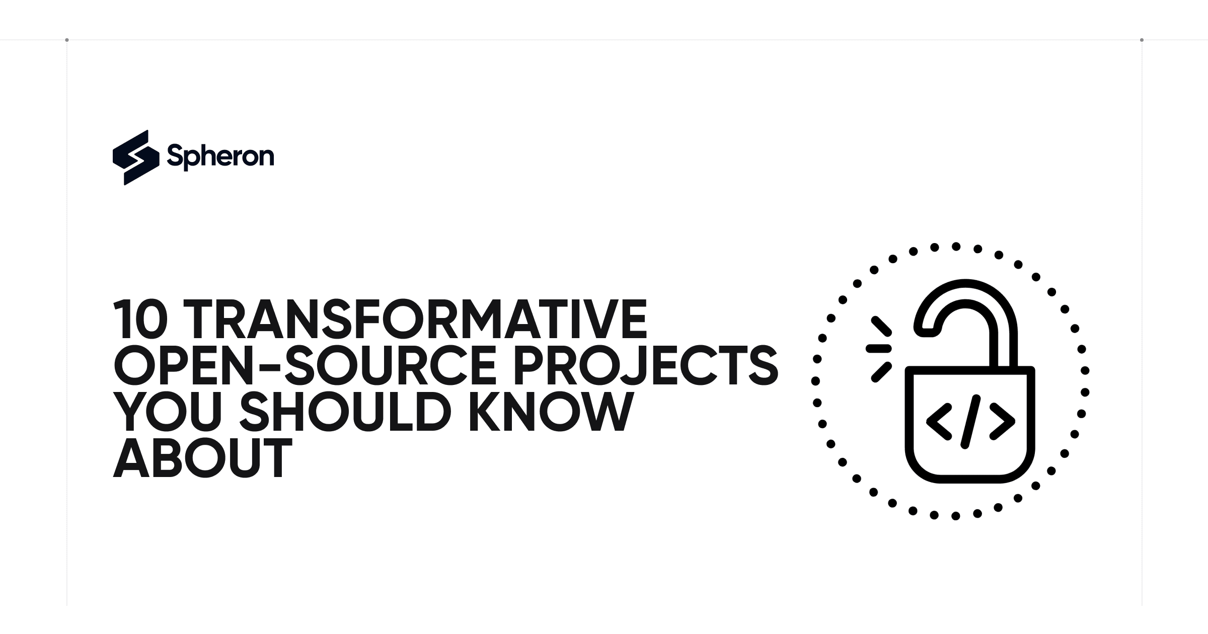 10 Transformative Open-Source Projects You Should Know About