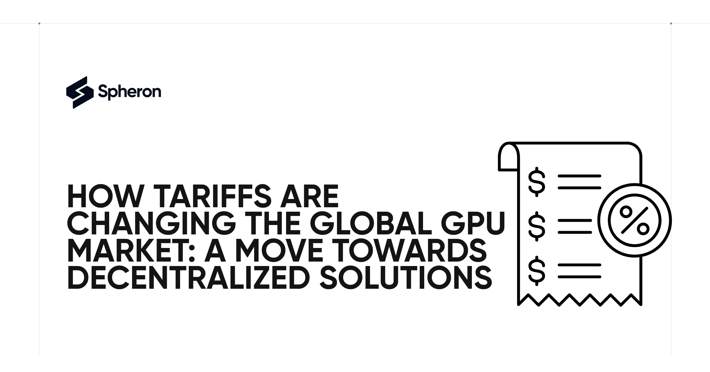 How Tariffs Are Changing the Global GPU Market: A Move Towards Decentralized Solutions