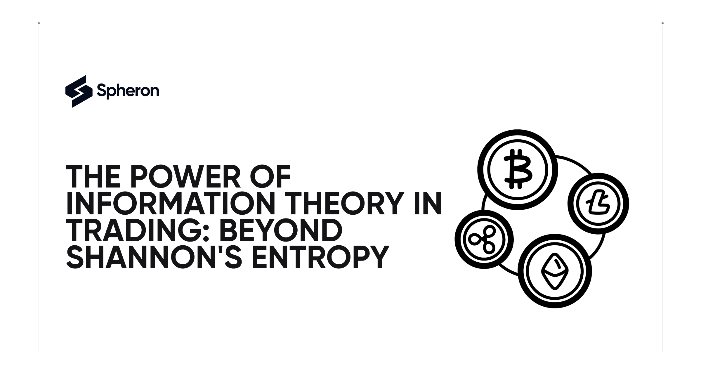 The Power of Information Theory in Trading: Beyond Shannon's Entropy
