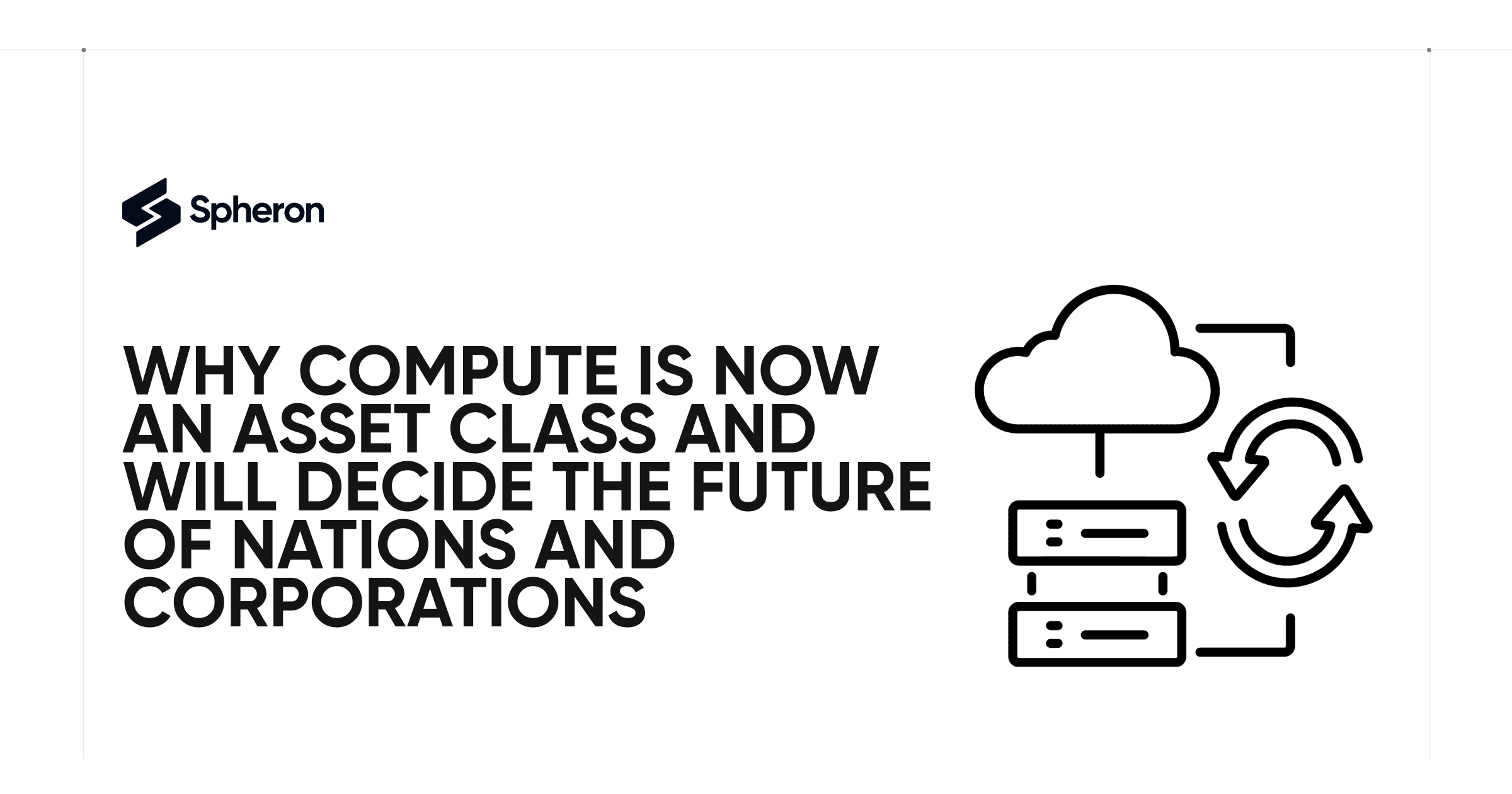 Why Compute is now an ASSET class and Will Decide the Future of Nations and Corporations